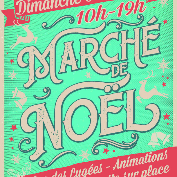 Marché de Noël Domaine des Lugées